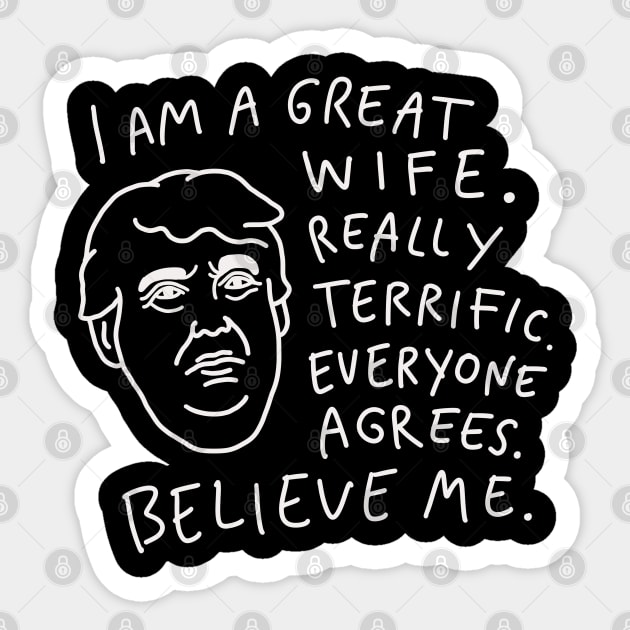 Great Wife - Everyone Agrees, Believe Me Sticker by isstgeschichte